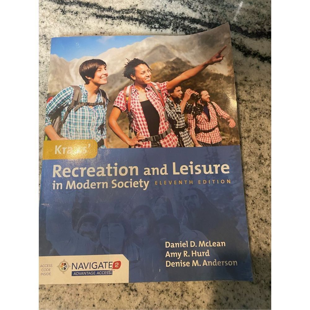 Kraus' Recreation and Leisure in Modern Society - Eleventh Edition